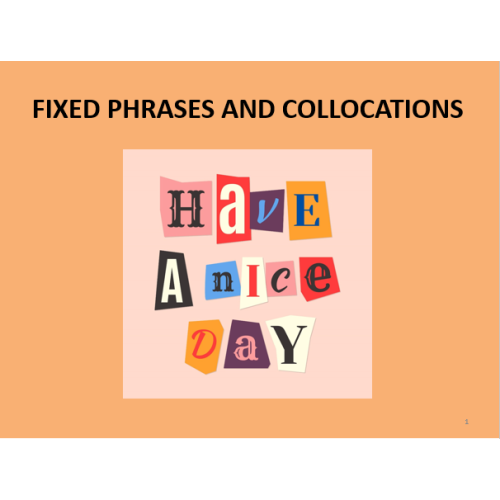 Fixed phrases and collocations